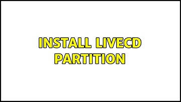 Ubuntu: Install LiveCD Partition