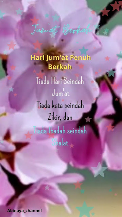 Kata Mutiara Islami Jum'at Berkah, @Abinaya_channel.