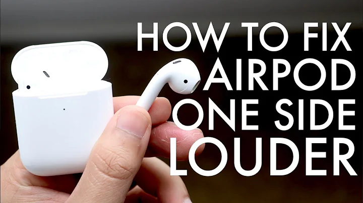 How To Fix One Side Of Airpods Is Louder