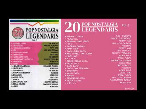 20 Pop Nostalgia Legendaris Vol.7