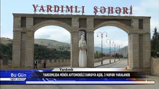 23 07 2019 Yardimli Qeza