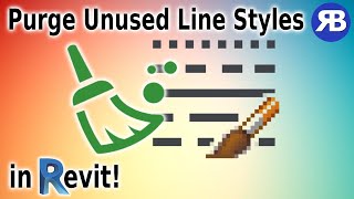 Revit Snippet: Purge Unused Line Styles Instantly!