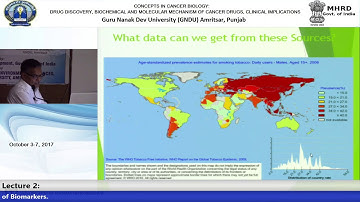 DAY 1 (Lecture 2) : Cancer Epidemiology and Molecular Epidemiology, Role of Biomarkers