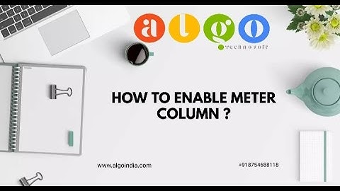 HOW TO ENABLE METER COLUMN IN ALGO /ALGO ERP SOFTWARE/ GST IN ALGO /INVOICE IN ALGO