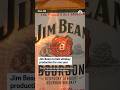 Jim Beam to halt whiskey production for one year