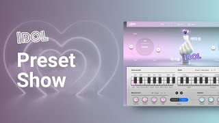Preset Show | Beatmaker IDOL