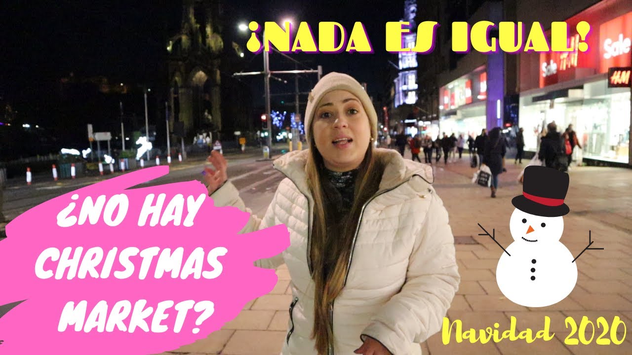 Así está la NAVIDAD EN EDIMBURGO 2020 | ESCOCIA | Aranza Mendizabal #UK #CHRISTMAS #YANOESLOMISMO