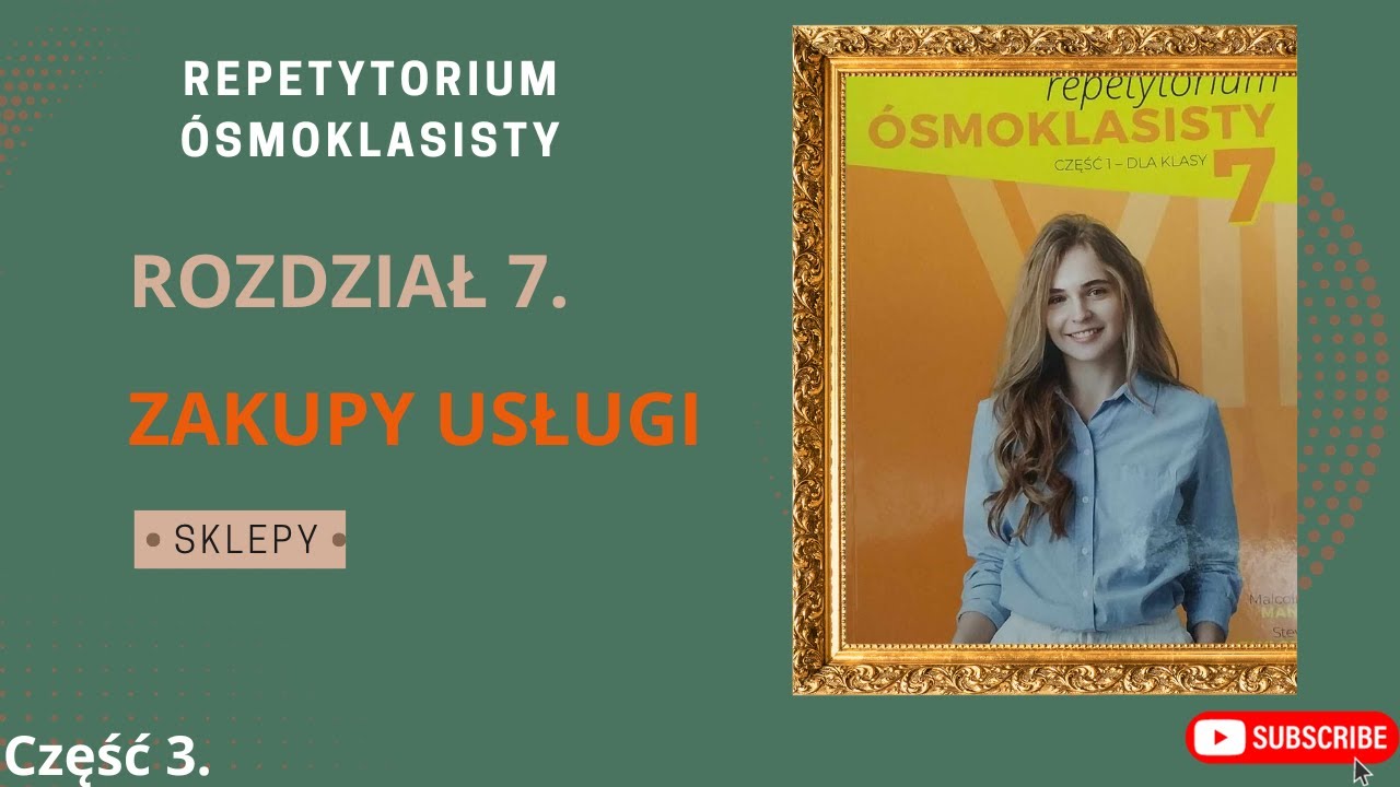 Podróżowanie I Turystyka Longman Test Repetytorium Ósmoklasisty Macmillan. Rozdział 7 Zakupy i usługi Sklepy