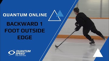 Backward 1 Foot Outside Edge | Foundational Skating Skills for Hockey and Ringette | Quantum Speed