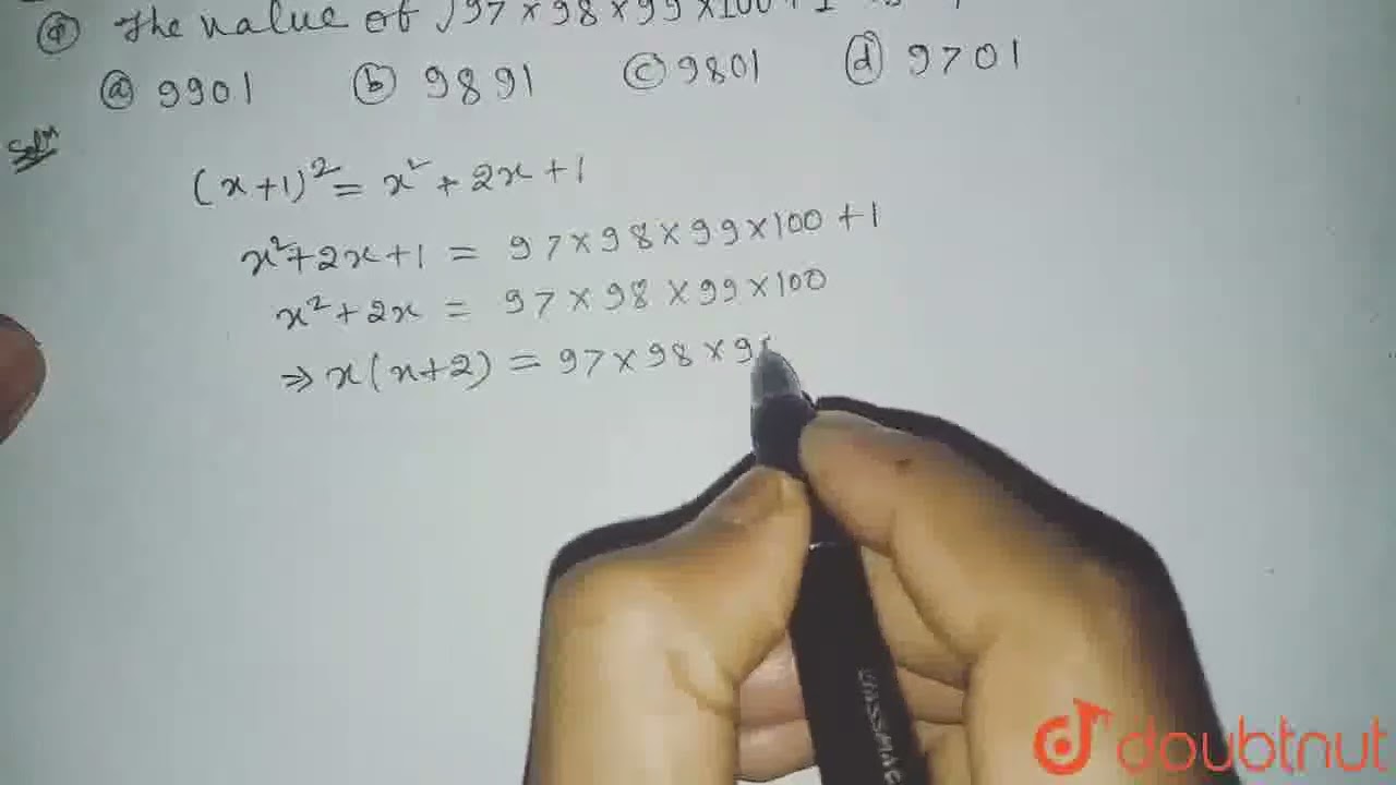 The Value Of Sqrt 97 Xx 98 Xx 99 Xx100 1 Is Equal To CLASS 10 NTSE the-value-of-sqrt-97-xx-98-xx-99-xx100-1-is-equal-to-class-10-ntse