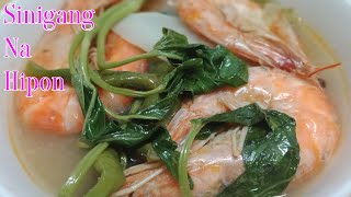 How to cook sinigang na hipon - Pinoy best recipe