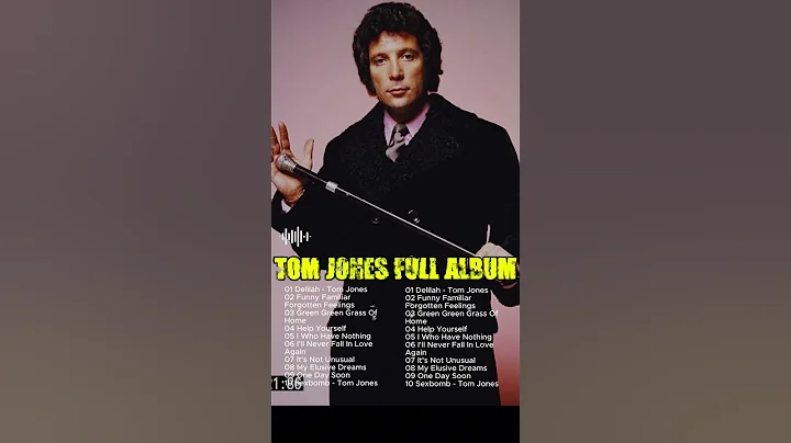 Tom Jones Greatest Hits Full Album - Best of Tom Jones Songs