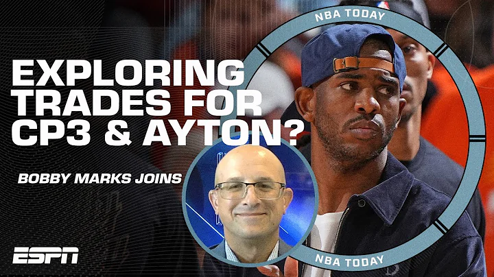 The Suns are exploring trades for Chris Paul and Deandre Ayton 😱 | NBA Today - DayDayNews