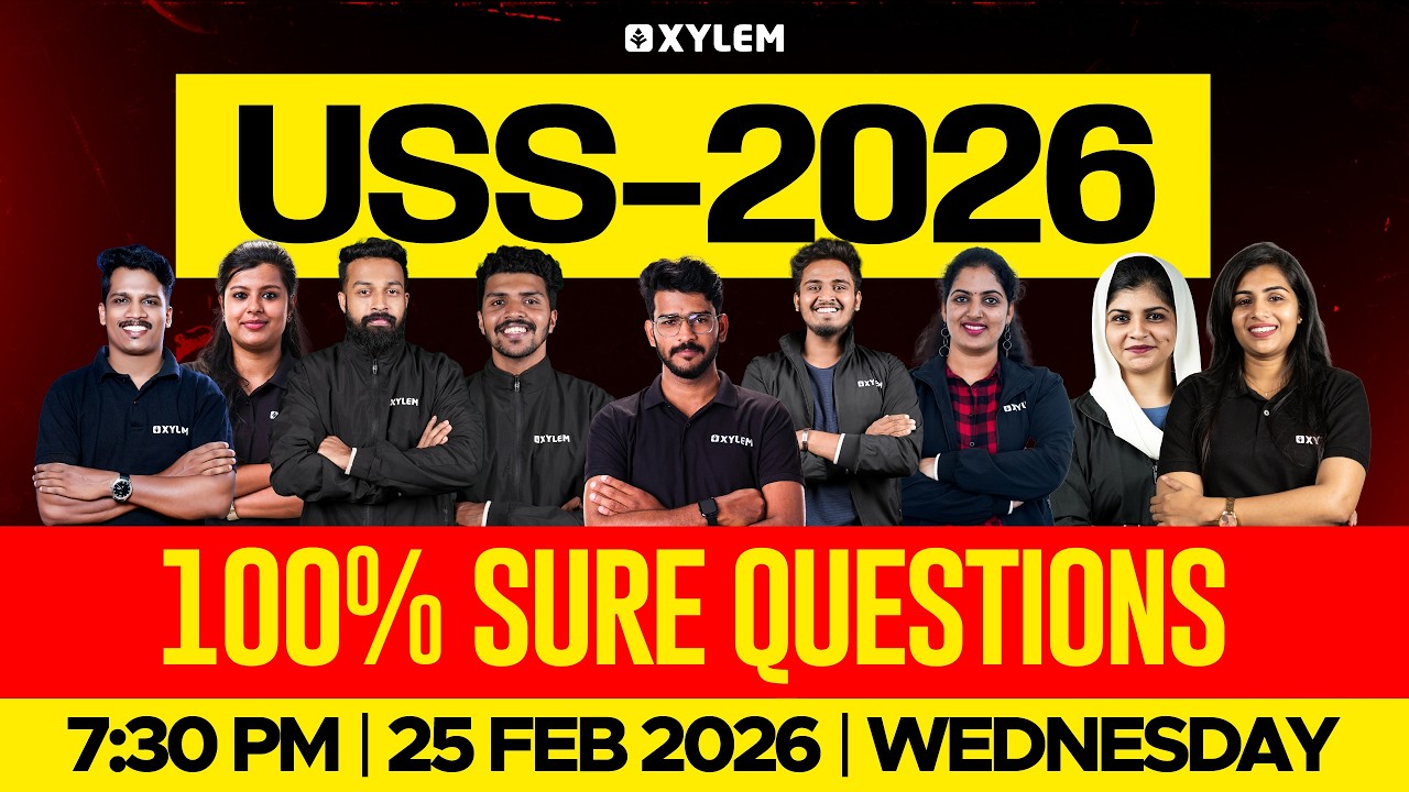 CM Kids Scholarship Exam - USS 2026 : 100 % Sure Questions | Xylem Class 7