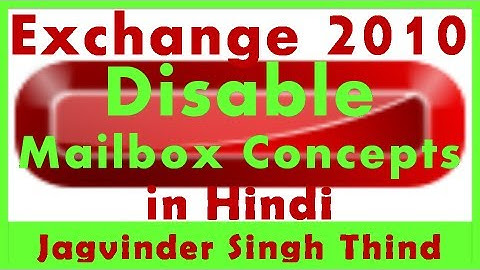 ✅ concepts of Disable and Reconnecting Mailboxes in Exchange Server 2010 in hindi