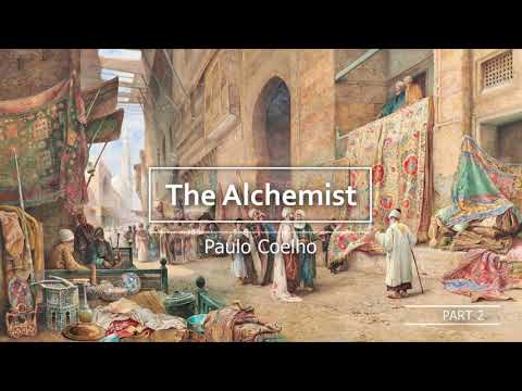 The Alchemist | Paulo Coelho | Full Audiobook | Part 2