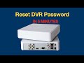 Reset DVR Password In 5 Minutes  - Hikvision