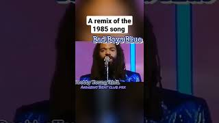 Bad Boys Blue - Pretty Young Girl (Andrews Beat club mix). A remix of the 1985 song