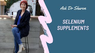 Selenium Supplements