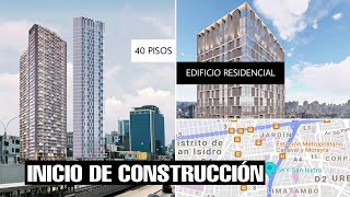 Ya tiene fecha de inicio de construcción EL EDIFICIO RESIDENCIAL MÁS ALTO DEL PERÚ| Lima Perú 2022
