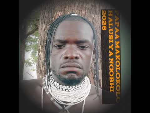 PAPAA MAKOLOKOLO HARUSI YA NGOBHI 2026 Official Audio 