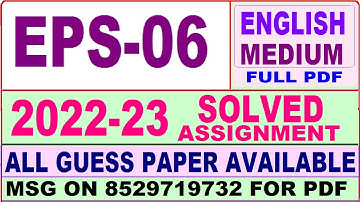 eps 06 solved assignment 2022-23 / eps 6 solved assignment 2023 English / ignou ba political science