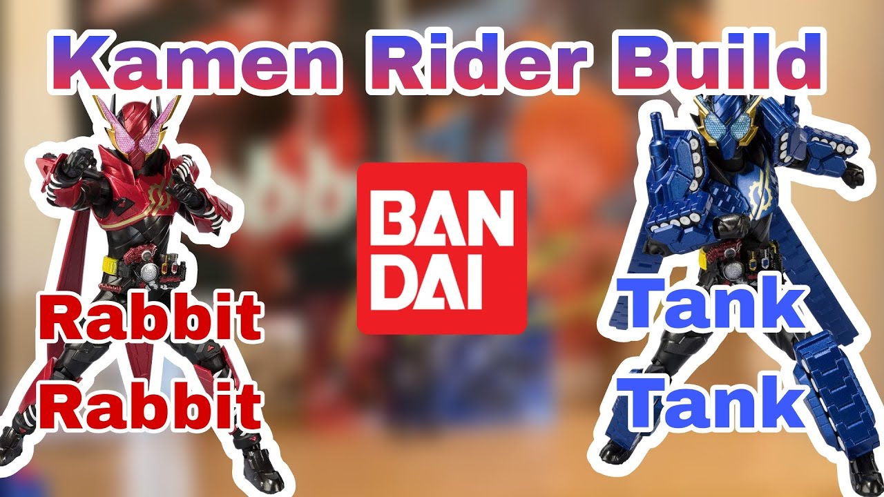Trên tay Rabbit Rabbit Form và Tank Tank Form đến từ Kamen Rider Build ...