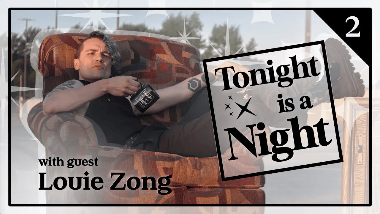 The Tonight is a Night Show with Miles Morkri | feat. Louie Zong | Episode 2