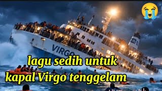 Lagu sedih untuk kapal Virgo yang tenggelam di lautan Jawa bikin nyesek hati