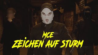 MCE - Zeichen auf Sturm (prod. Barack Zobama) (official music video)