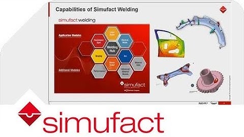 Welding Simulation in Joining and Assembly | Simufact