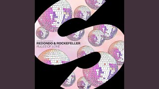 Rules Of Love - Redondo & Rockefeller