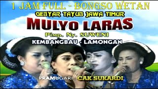 TAYUB MULYO LARAS FULL 1 JAM