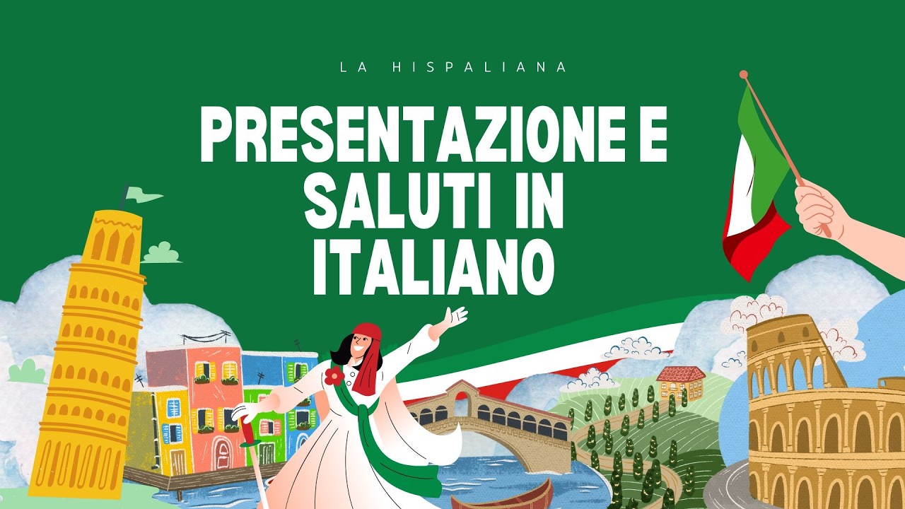 Saluti e presentazioni in italiano