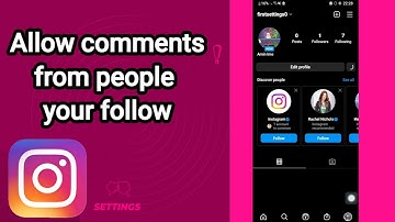How can you allow comments from people you follow On Instagram