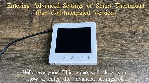 Entering Advanced Settings of Smart Thermostat(Fan coil/Integrated Version) -39