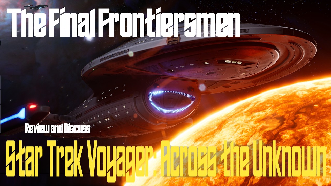 Star Trek Voyager Across the Unknown Game Review (Steam Version)