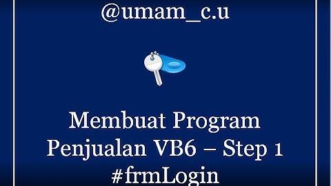 Membuat Program Penjualan VB6 - Step 1 #frmLogin