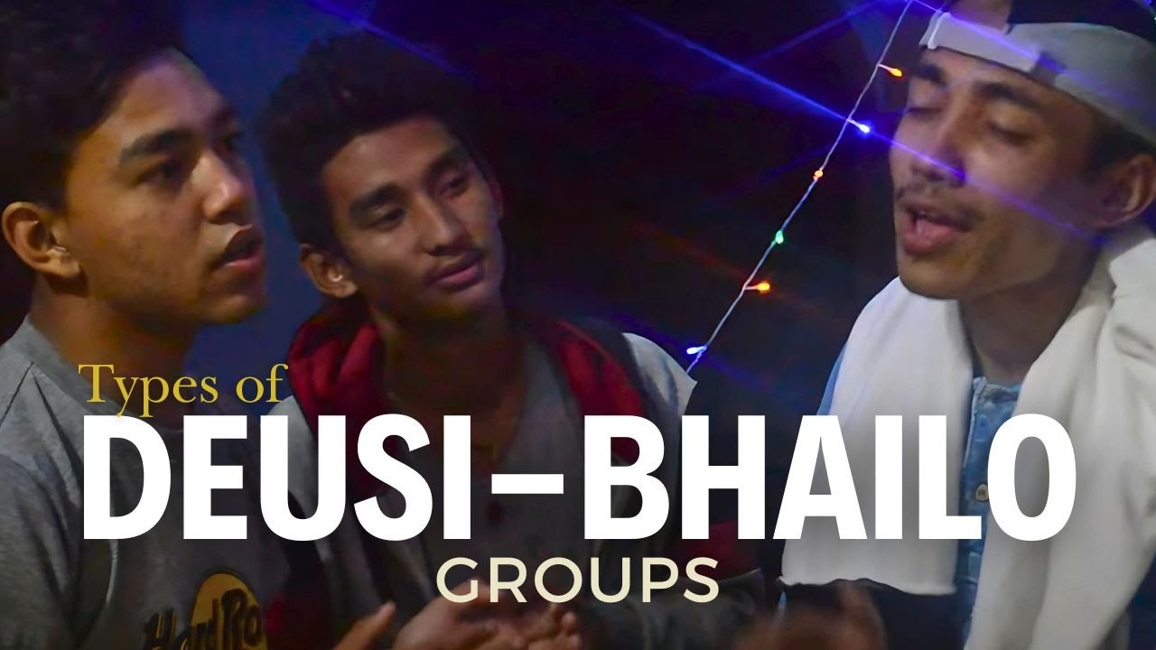 Deusi Vailo Groups Types in Tihar! |Super Mandip