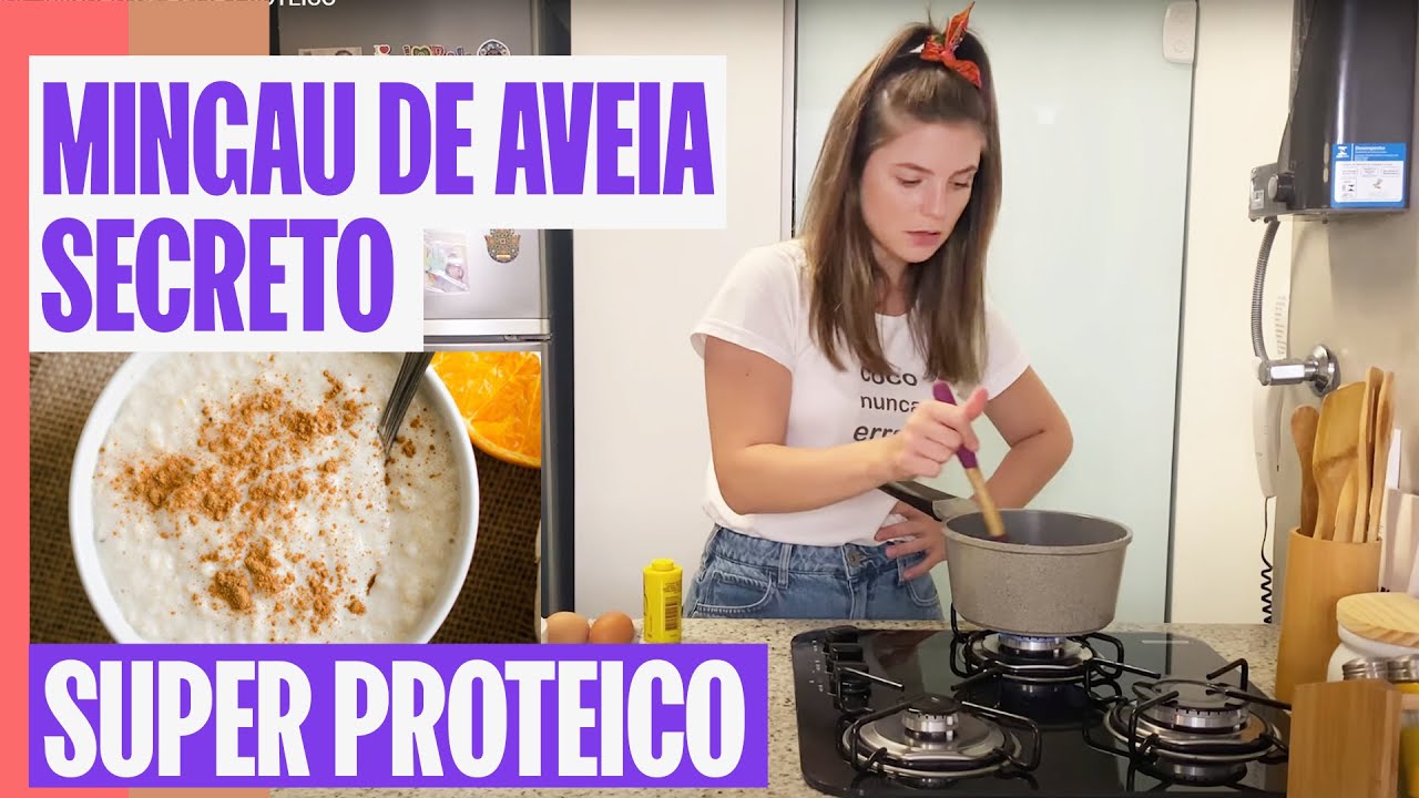 MINGAU DE AVEIA PROTEICO | CAFÉ DA MANHÃ OU LANCHE FIT, BARATO E PRÁTICO