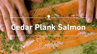 Cedar Plank Salmon | Grilling the Weber Way