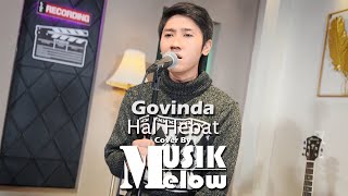 Govinda - Hal Hebat | Musik Melow_Gerrypermanasantosa | Cover