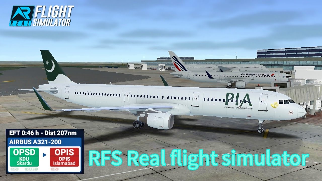 [RFS - Real flight simulator] –PIA|Skardu to Islamabad|A321-200|Full ...