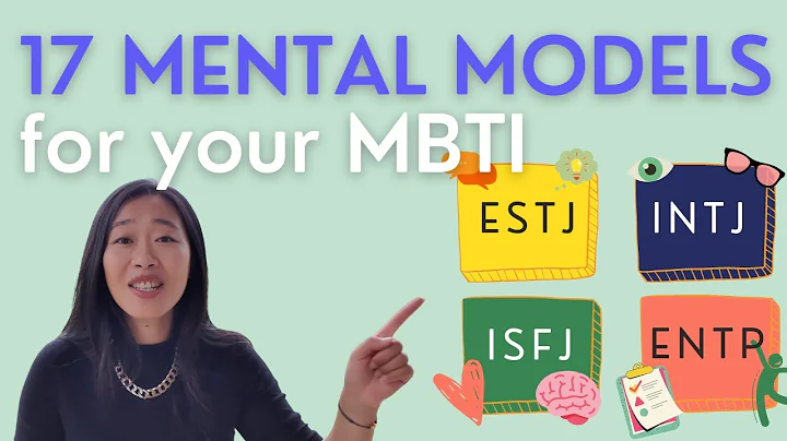 17 Mental Models For Your Myers Briggs (MBTI) Pers...