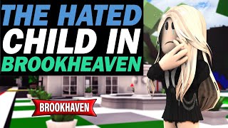 The Roblox Story Of Hated Child In Brookhaven | Brookhaven Roblox Stories | Brookhaven 🏡RP