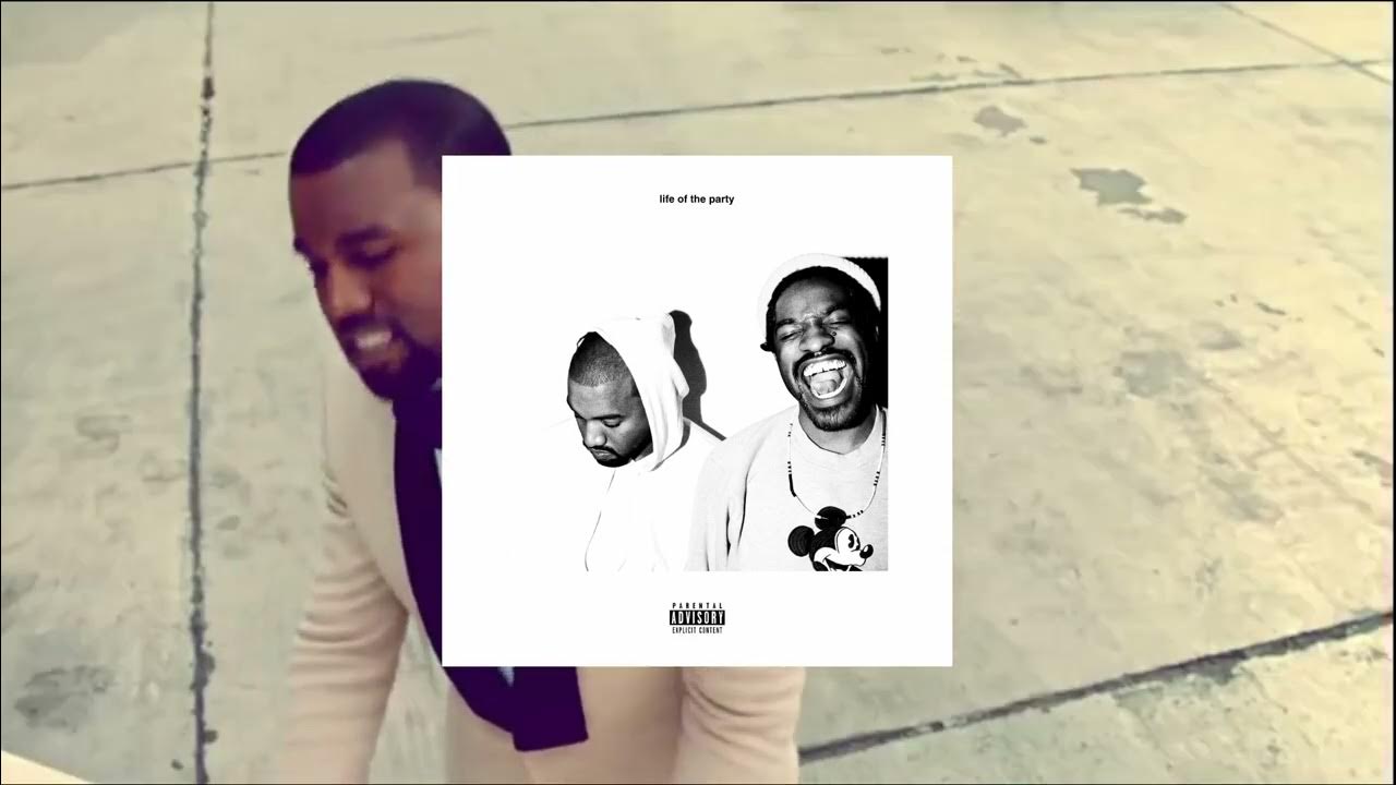 Andre 3000 Life Of The Party Lyrics Kanye West & Andre 3000 - Life Of the Party (ft. Dua Lipa, Rep3lettaz