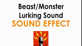 Angry Beast or Monster Lurking Waiting Sound Effect ♪