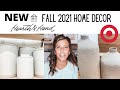 NEW TARGET HOME DECOR FALL 2021 || HEARTH AND HAND BY MAGNOLIA SHOP WITH ME AND HAUL