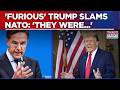 ‘Very Disappointed’: Trump Slams NATO Over 'Lack' Of Support; Reminds 'US Spend...' | Breaking news