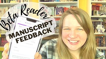 Beta Reader Manuscript Feedback & A FREE GOOGLE FORM